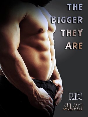 cover image of The Bigger They Are